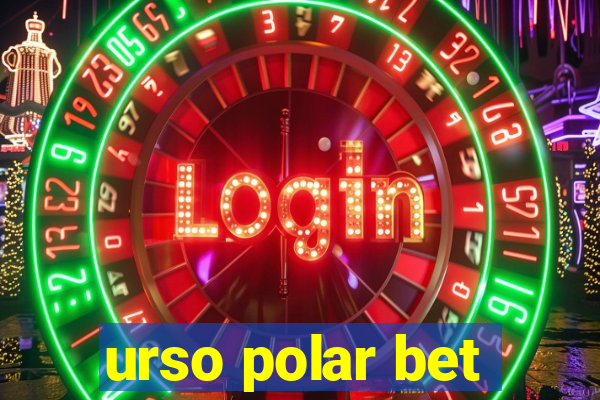 urso polar bet